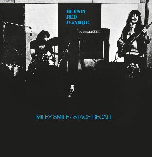 Burning Red - Miley Smile - Stage Recall - Nasoni Records